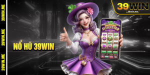 Nổ Hũ 39win