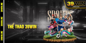 Thể Thao 39win